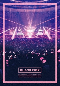 [Blu-ray Disc] BLACKPINK ARENA TOUR 2018 "SPECIAL FINAL IN KYOCERA DOME OSAKA"＜通常版＞