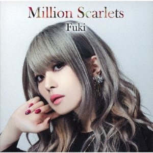 [CD] Million Scarlets ［CD+DVD］＜豪華盤＞