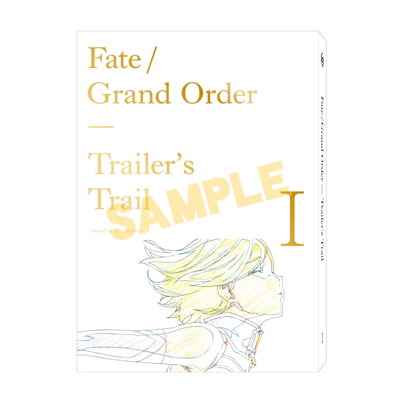 【グッズ-複製原画集】特価 Fate/Grand Order Trailer’s Trail created by A-1 Pictures