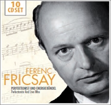[CD] Ferenc Fricsay - Perfectionist and Live Wire