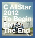 2012 To Begin From The End （CD ＋ DVD）