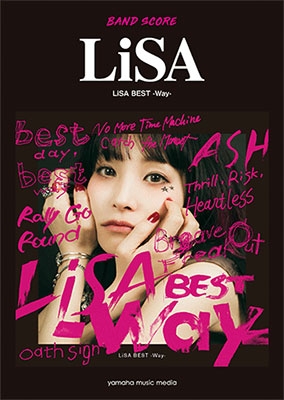 [書籍] LiSA 『LiSA BEST-Way-』 バンド・スコア 中上級