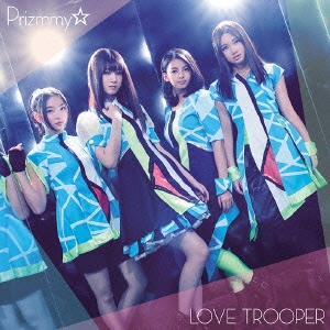 LOVE TROOPER ［CD+DVD］