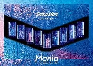 [DVD] Snow Man LIVE TOUR 2021 Mania＜通常盤＞
