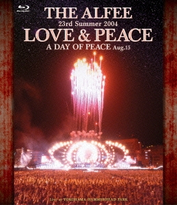 [Blu-ray Disc] 23rd Summer 2004 LOVE & PEACE A DAY OF PEACE Aug.15