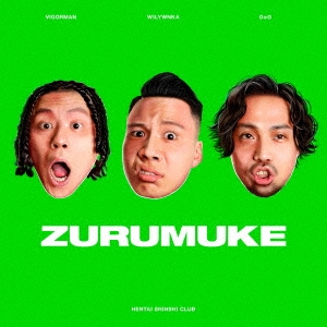 [CD] ZURUMUKE