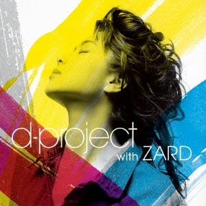 [CD] d-project with ZARD