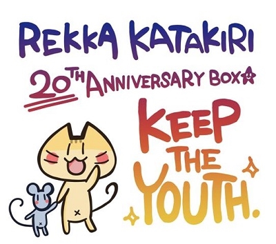 REKKA KATAKIRI 20TH ANNIVERSARY BOX＜完全生産限定盤＞