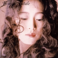 Femme Fatale 【初回生産限定盤】（紙ジャケット仕様）