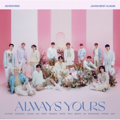 SEVENTEEN JAPAN BEST ALBUM「ALWAYS YOURS」 【フラッシュプライス盤】(2CD+16P LYRIC BOOK)