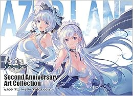 アズールレーン Second Anniversary Art Collection (画集) CD-ROM – December 19, 2019