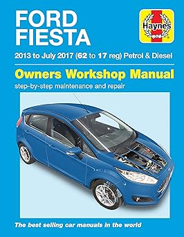 Ford Fiesta petrol & diesel '13 to '17 Paperback – November 24, 2017