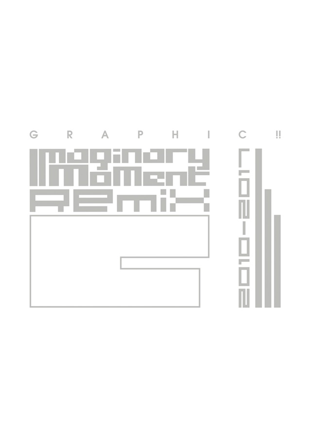 ImaginaryMoment Remix / GRAPHIC!!