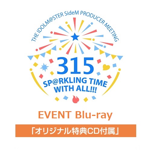 THE IDOLM@STER SideM PRODUCER MEETING 315 SP＠RKLING TIME WITH ALL!!! EVENT Blu-ray