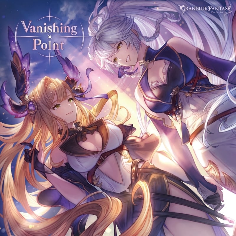【キャラクターソング】Vanishing Point ～GRANBLUE FANTASY～