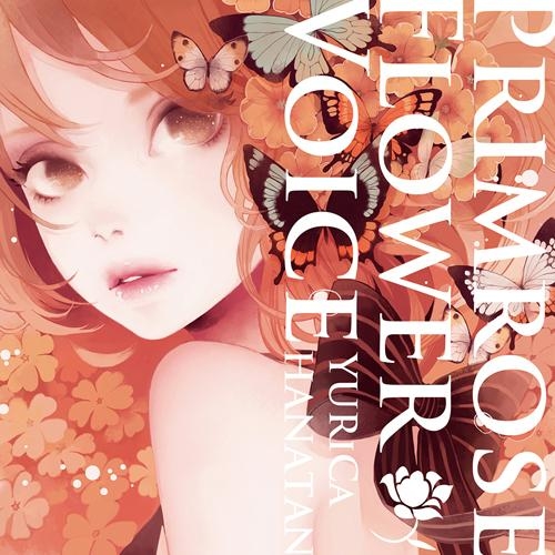 【アルバム】ユリカ/花たん/Primrose Flower Voice