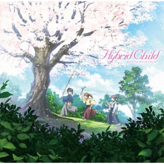 アニメ『Hybrid Child』 オリジナルサウンドトラック