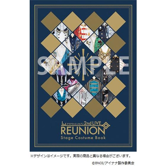 アイドリッシュセブン 2nd LIVE「REUNION」Stage Costume Book