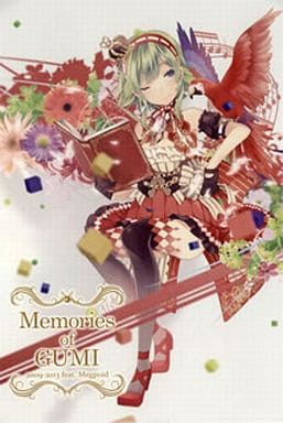 アニメ系CD Memories of GUMI 2009-2013 feat.Megpoid 上巻[プレミアム盤]