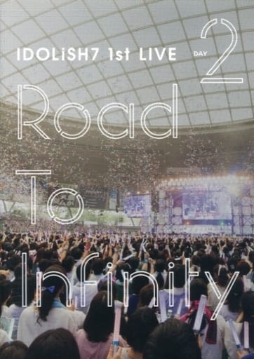 邦楽DVD アイドリッシュセブン / IDOLISH7 1st LIVE「Road To Infinity」 DVD Day2