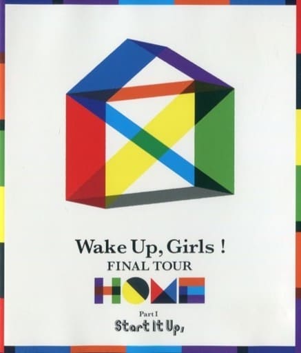 邦楽Blu-ray Disc Wake Up. Girls! / Wake Up. Girls! FINAL TOUR HOME ～PART I Start It Up..～ - ブックマーケット高岡店